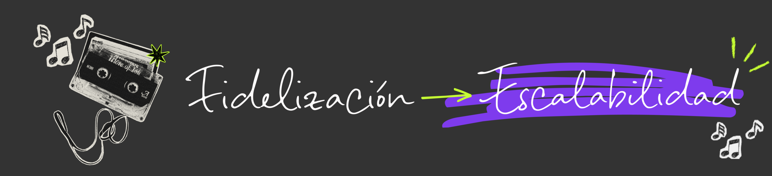 Fidelización - escalabilidad